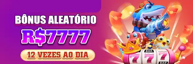 Promoção de bônus aleatório de até R$7777